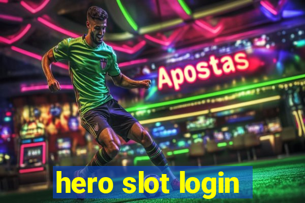 hero slot login