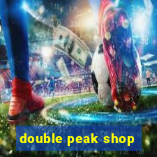 double peak shop