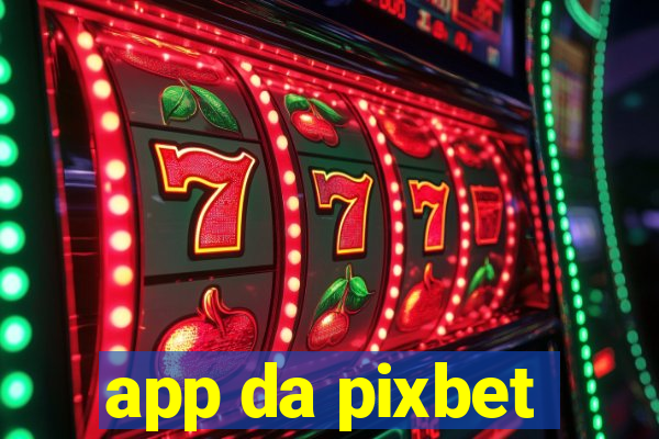 app da pixbet