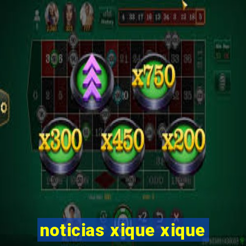 noticias xique xique