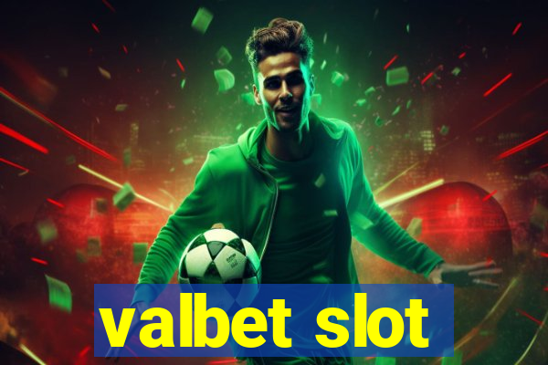 valbet slot