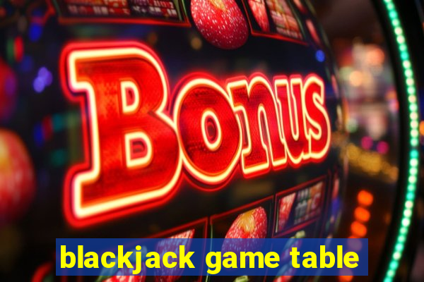 blackjack game table