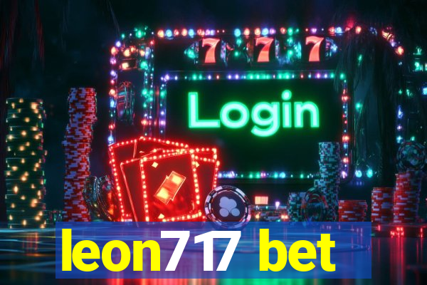 leon717 bet