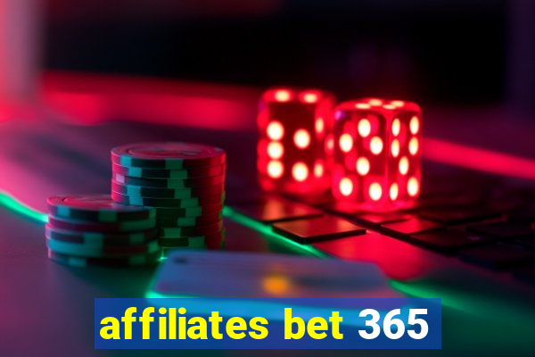 affiliates bet 365