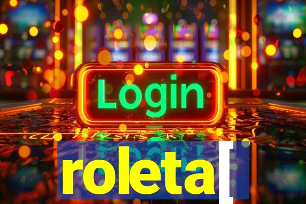 roleta[