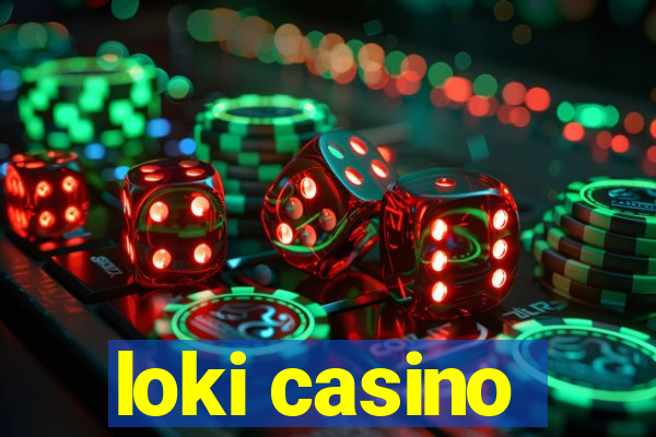 loki casino