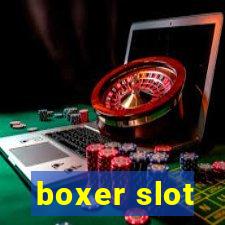 boxer slot