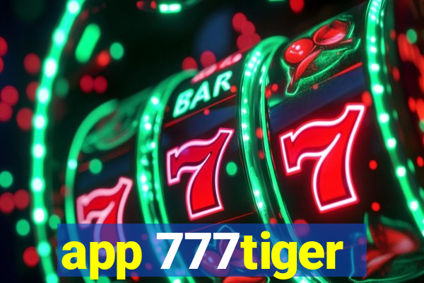 app 777tiger