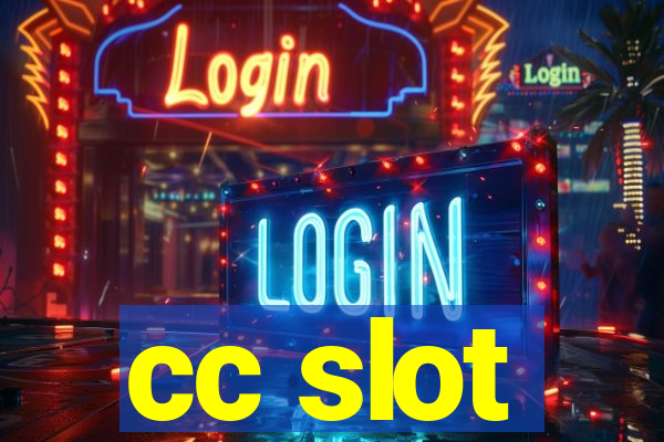 cc slot