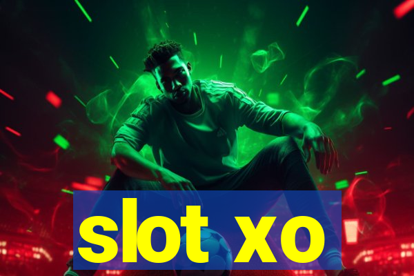 slot xo