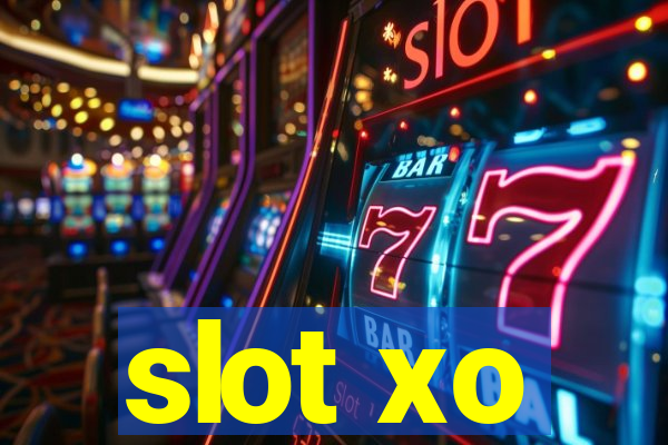 slot xo