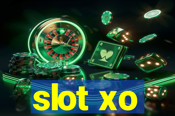 slot xo