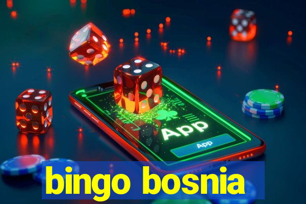 bingo bosnia