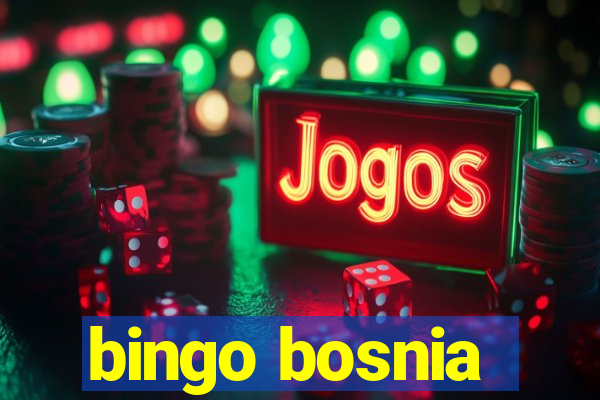 bingo bosnia