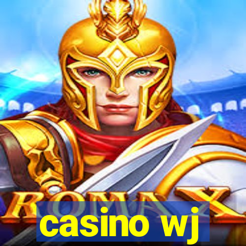 casino wj