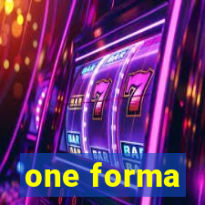 one forma