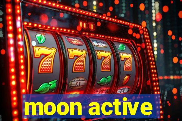 moon active