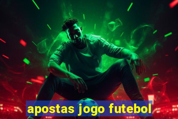 apostas jogo futebol