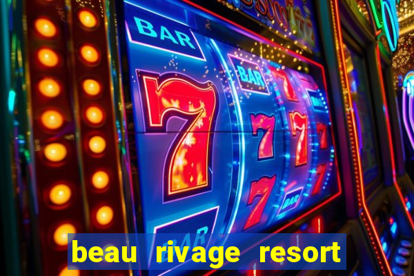 beau rivage resort and casino biloxi ms