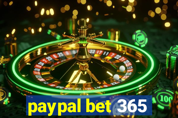 paypal bet 365