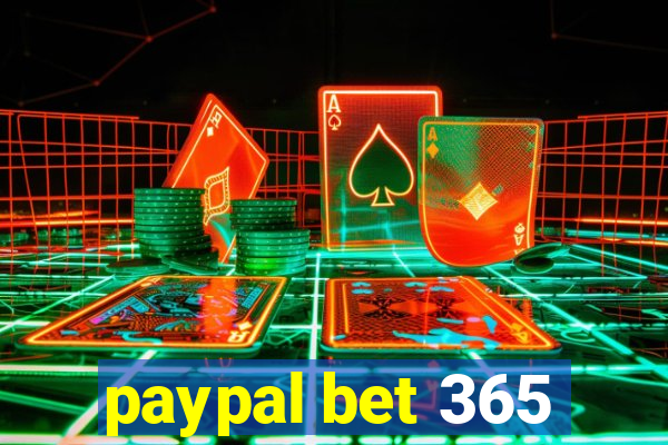 paypal bet 365