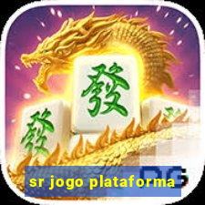 sr jogo plataforma