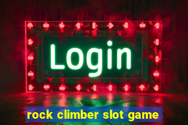 rock climber slot game