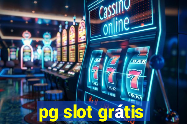 pg slot grátis