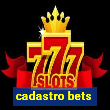 cadastro bets