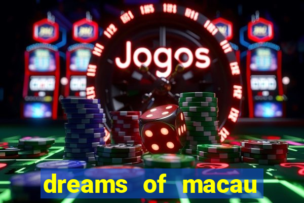 dreams of macau slot png