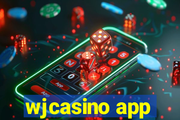 wjcasino app