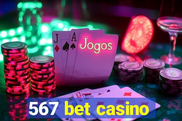 567 bet casino