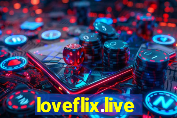 loveflix.live