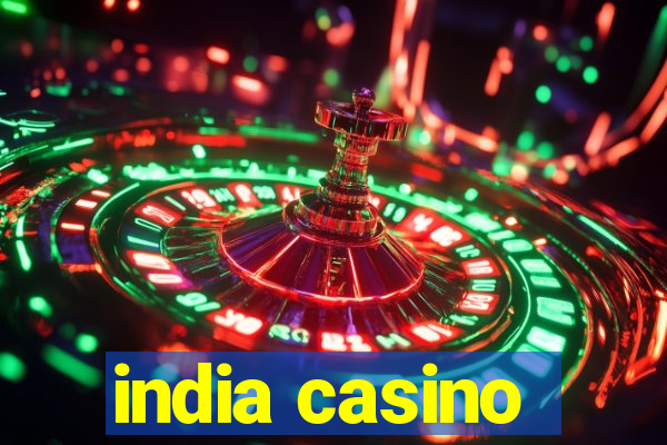 india casino