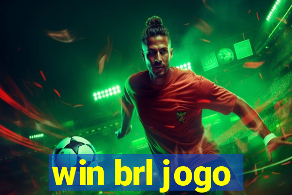 win brl jogo