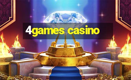 4games casino