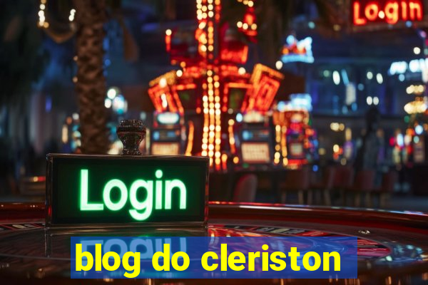 blog do cleriston