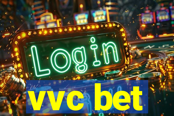 vvc bet