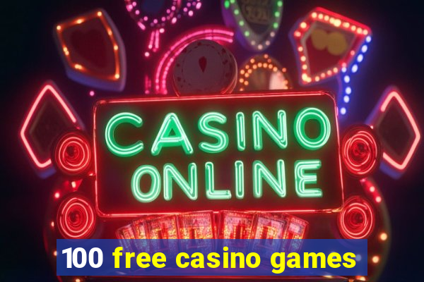 100 free casino games