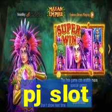 pj slot