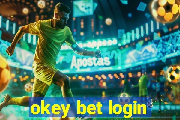 okey bet login