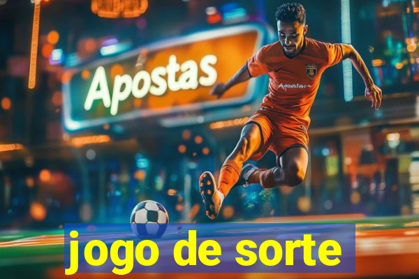 jogo de sorte