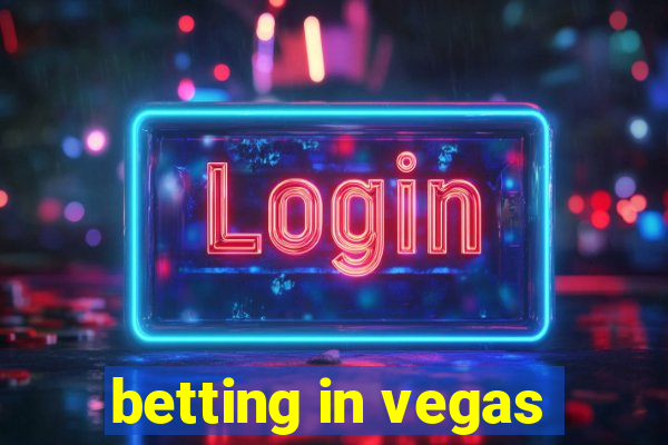 betting in vegas