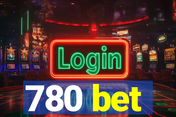 780 bet