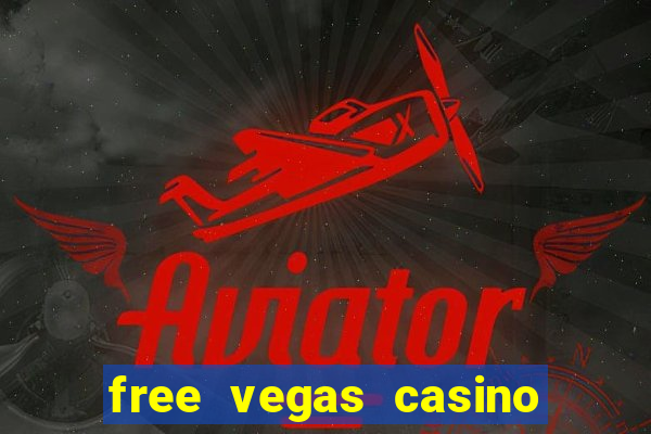 free vegas casino slots offline