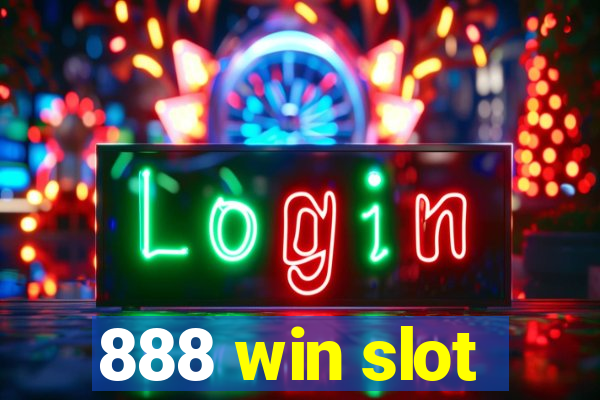 888 win slot