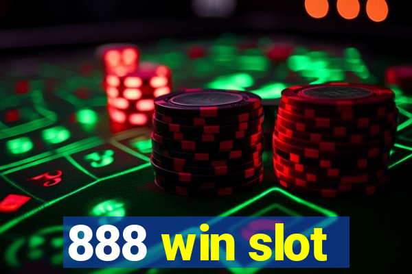 888 win slot