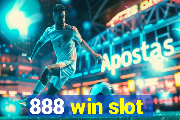 888 win slot