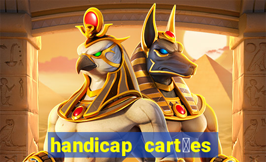 handicap cart玫es - 0.5