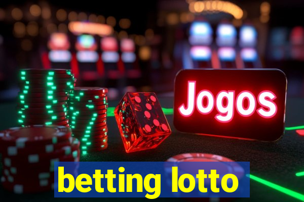 betting lotto